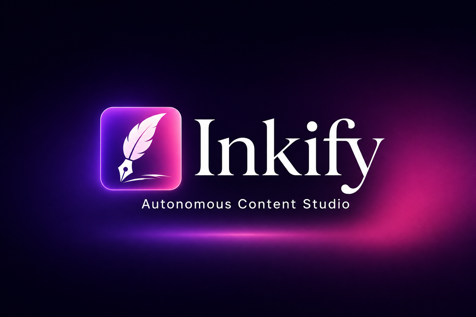 Inkify - The Autonomous Content Studio